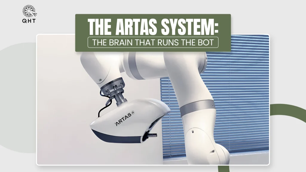 ARTAS robotic hair transplant system for precision hair restoration at QHT Clinic