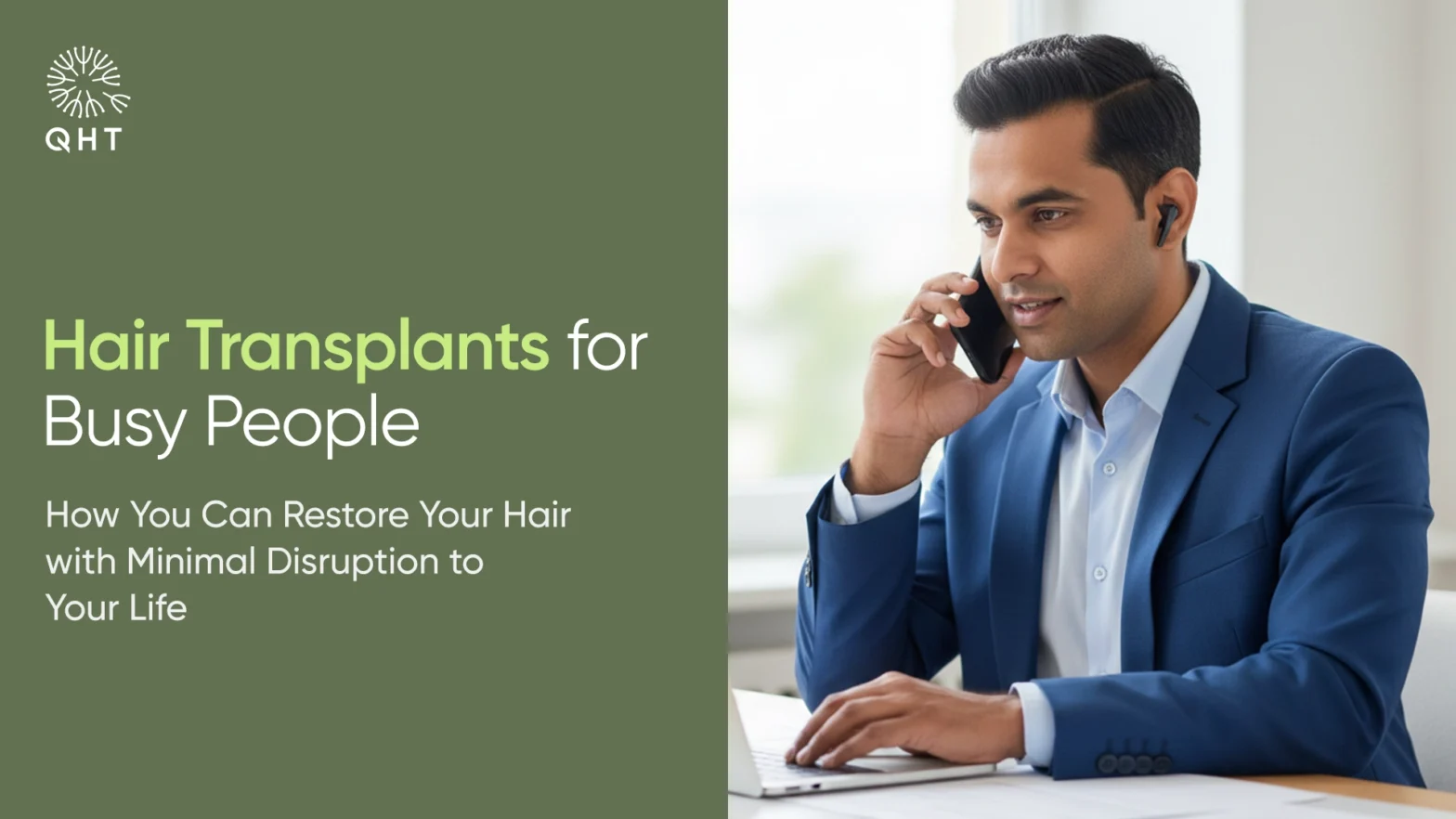 Hair Transplants for Busy People: How You Can Restore Your Hair with Minimal Disruption to Your Life