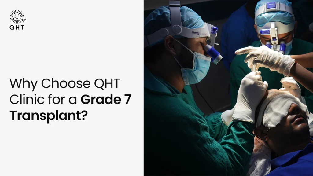 Surgeon performing a hair transplant with magnification, highlighting QHT Clinic's expertise in complex Grade 7 cases.
