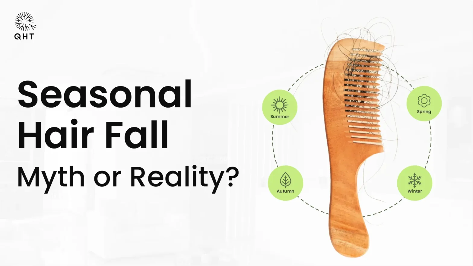 Seasonal Hair Fall: Myth or Reality?